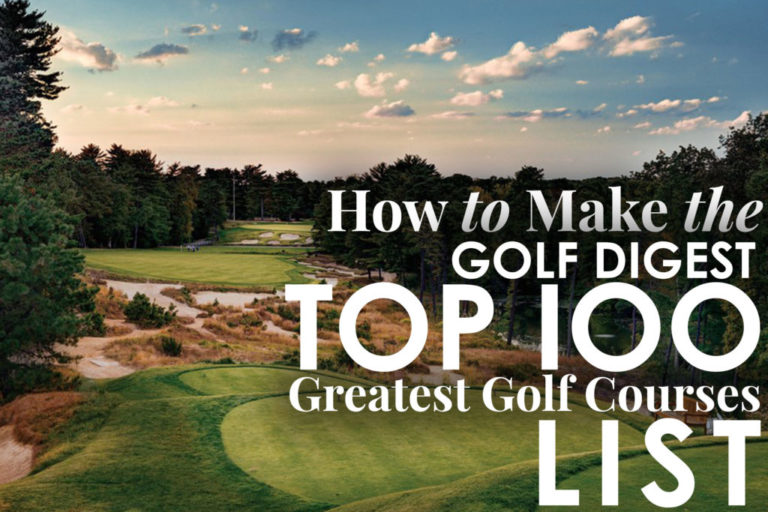 How to Make Golf Digest Top 100 List Private Club Marketing